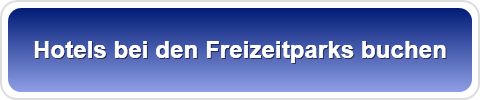 Hotels bei den Freizeitparks buchen